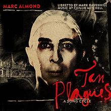 Marc Almond : Ten Plagues - A Song Cycle